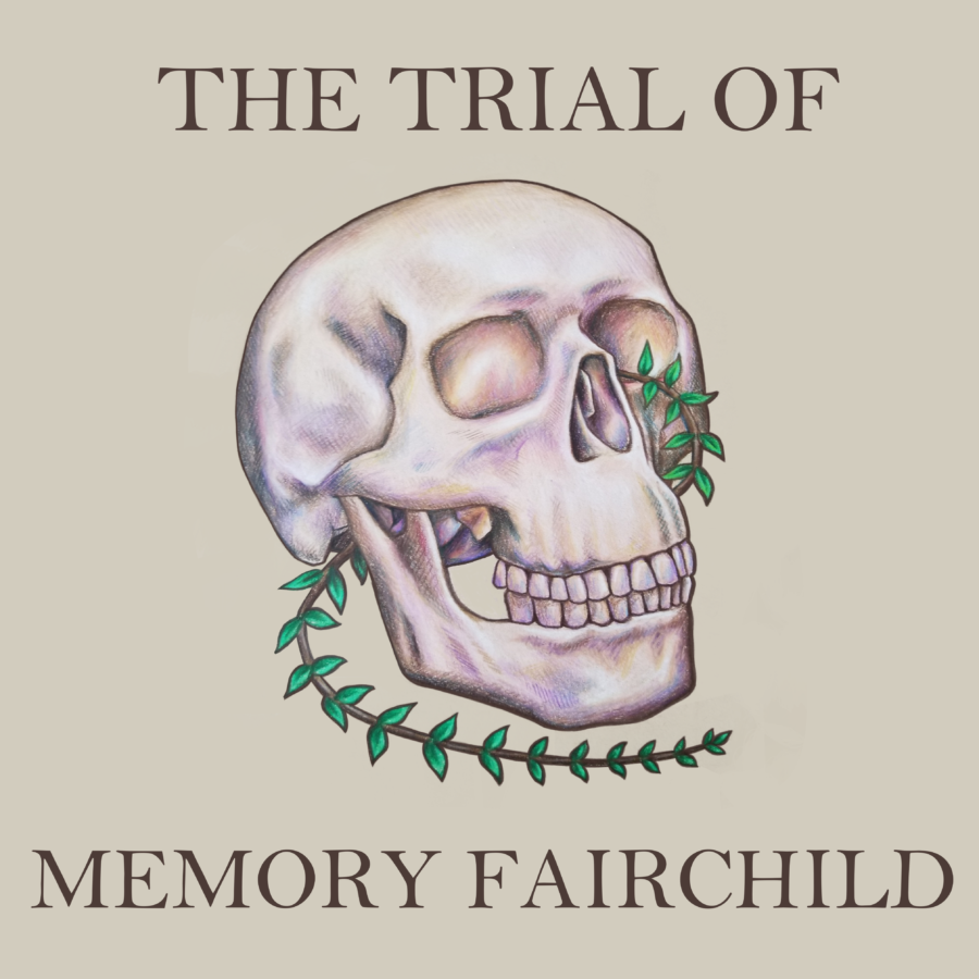 A drawn skull in shades of white, pale pink and blue, with a small vine entering its left eye socket and emerging from the back to wrap around underneath the skull. The logo has the words "The Trial of Memory Fairchild" in all caps.